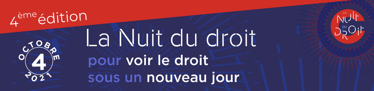 Capture d’écran 2021-09-27 à 21.30.35 4ème édition, La nuit du droit